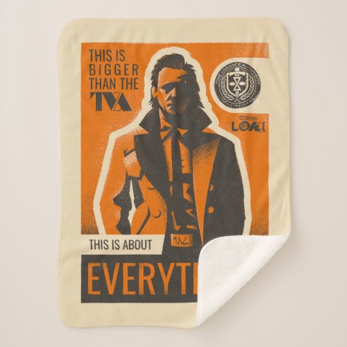 This Is About Everything Loki Quote Graphic Sherpa Blanket