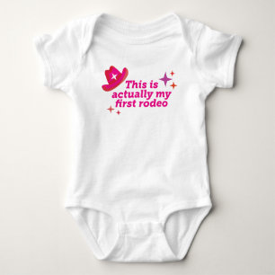 This Is Actually My First Rodeo Baby Bodysuit