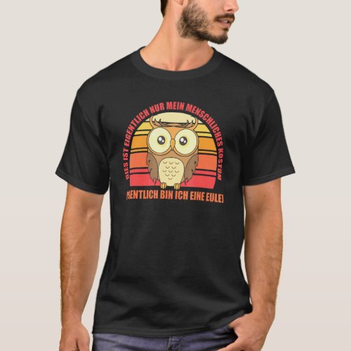 This Is Actually Only My Human Costume Owls T_Shirt