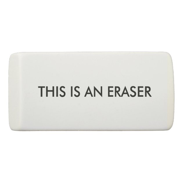 an eraser