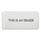 THIS IS AN ERASER State The Obvious (Back)