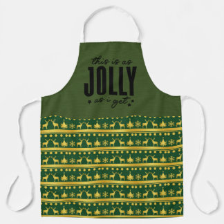 This is as Jolly as I get Christmas Apron