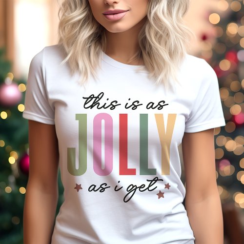 This Is As Jolly As I Get Funny Christmas Tri_Blend Shirt