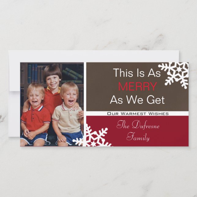 This Is As Merry As We Get" Vertical Pic Christmas Holiday Card (Front)