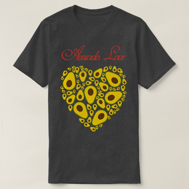 This is Avocado Love T-Shirt (Design Front)
