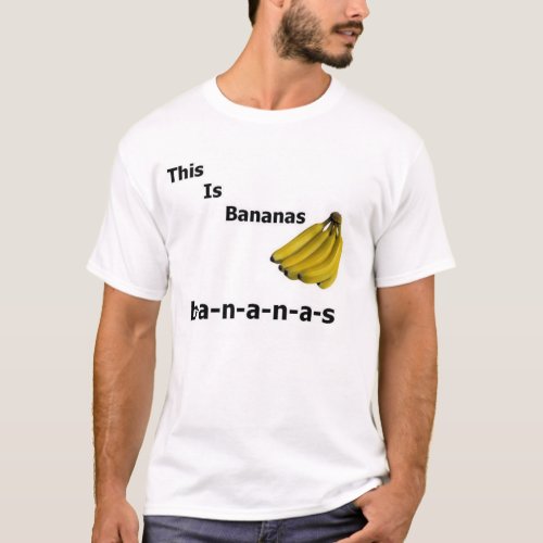 This is Bananas T_Shirt