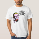 This Is Ben Dover T-shirt at Zazzle