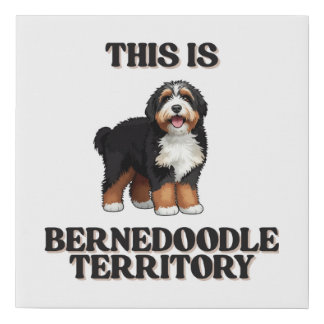 "This is Bernedoodle Territory" Canvas Wall Art