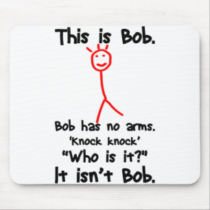 This is Bob - Knock Knock Jokes - Bob Jokes Memes Mouse Pad