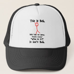 This is Bob - Knock Knock Jokes - Bob Jokes Memes Trucker Hat