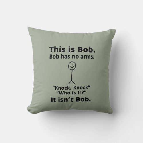 This is Bob Throw Pillow