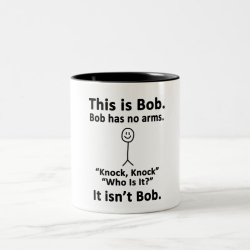 This is Bob Two_Tone Coffee Mug