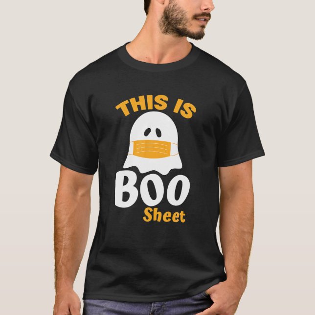 This Is Boo Sheet Funny Halloween 2021 Ghost Mask T-Shirt (Front)