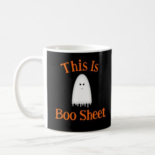 This Is Boo Sheet Ghost  Coffee Mug