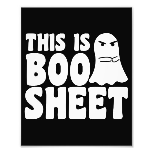 This Is Boo Sheet Ghost Funny Halloween Costume Photo Print