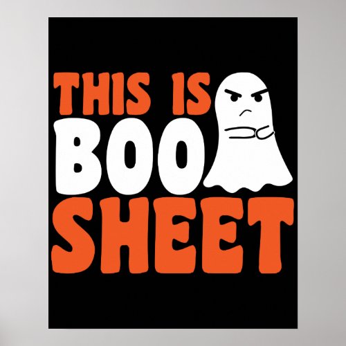 This Is Boo Sheet Ghost Funny Halloween Costume Poster