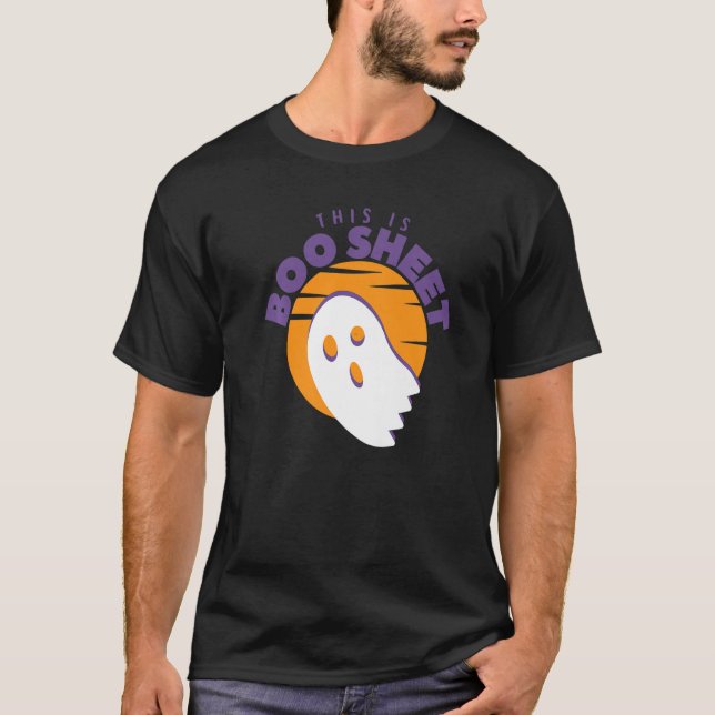 This is Boo Sheet  Ghost Halloween on Orange Sunse T-Shirt (Front)