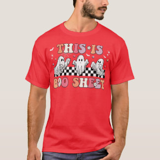 This Is Boo Sheet Ghost Halloween Retro Groovy T-Shirt