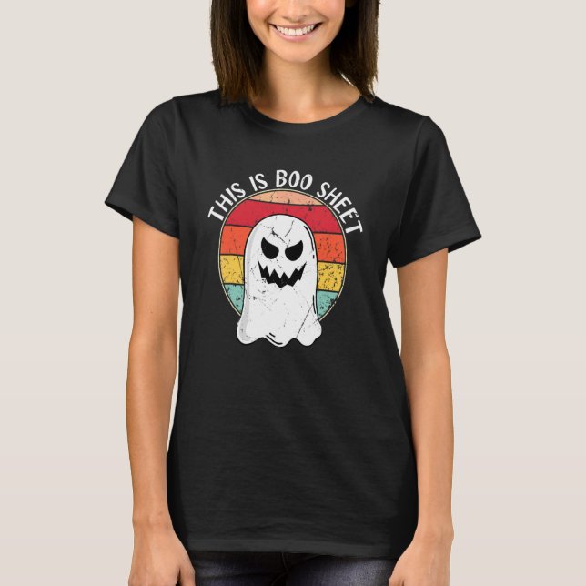 This Is Boo Sheet Happy Halloween T-Shirt (Front)