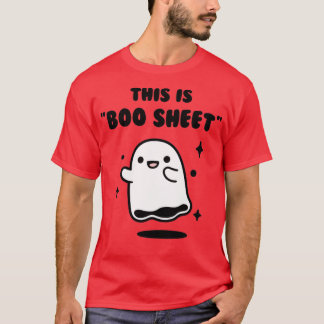 This is boo sheet T T-Shirt