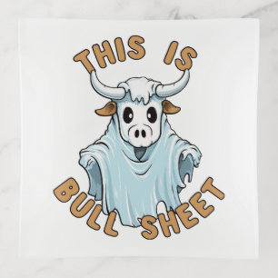 This is bull sheet - funny boo sheet trinket tray