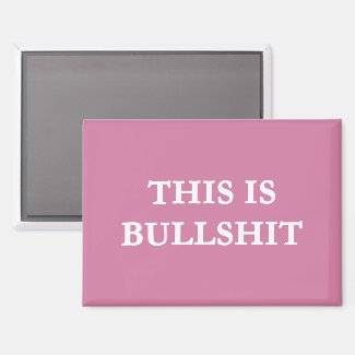 THIS IS BULLSHIT (PINK)