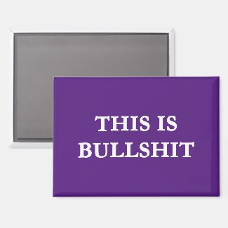 THIS IS BULLSHIT (PURPLE)