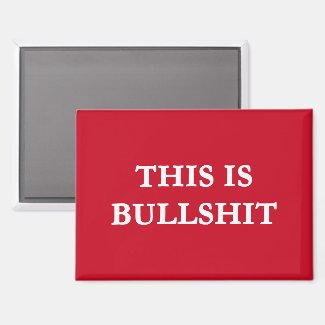 THIS IS BULLSHIT (RED)