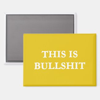 THIS IS BULLSHIT (YELLOW)