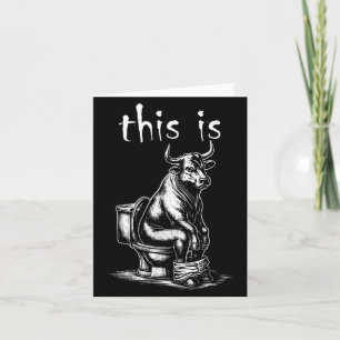 This Is Bullsht Funny Cow Toilet Humorous Design F Card