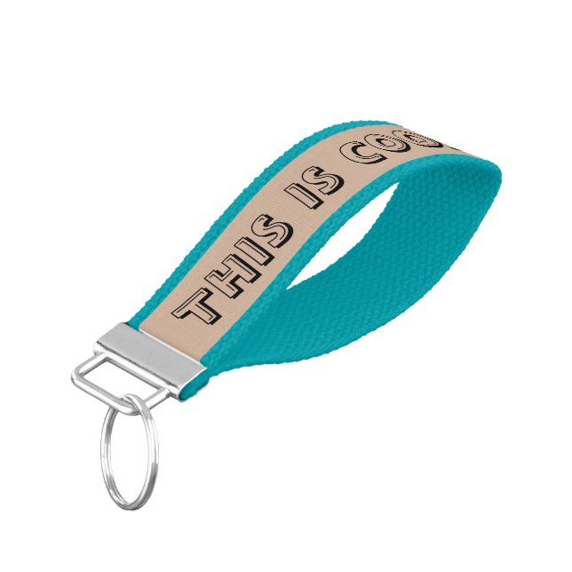 "This is cool" Wrist Keychain (Angled Down)