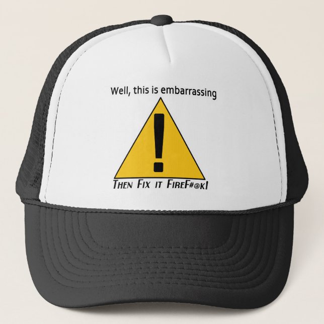 This is Embarrassing 2 Trucker Hat (Front)