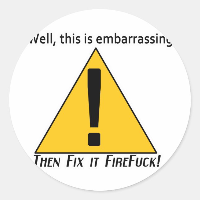 This is Embarrassing Classic Round Sticker (Front)