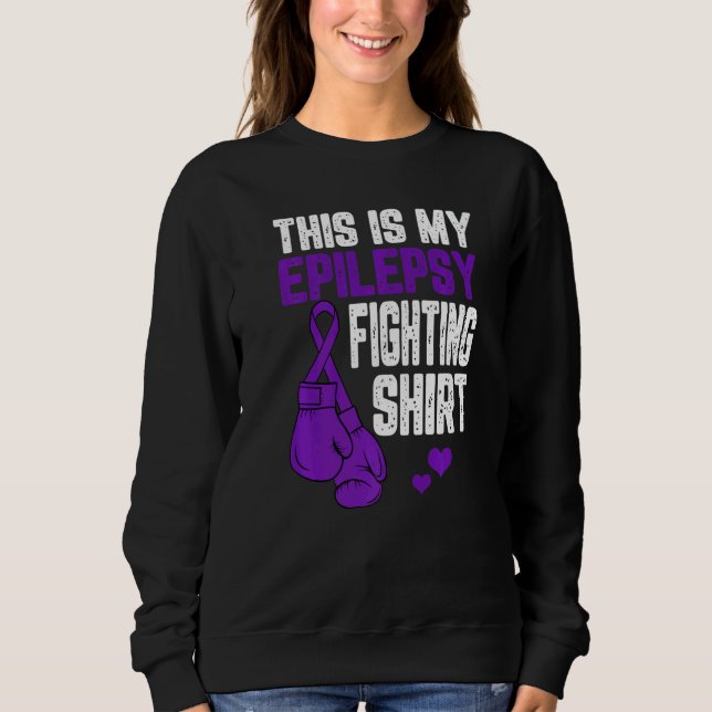 This Is Epilepsy Fighting  Boxing Gloves Purple Ri Sweatshirt (Front)