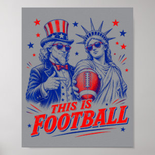 This Is Football Funny Aamerican Usa Red White Poster