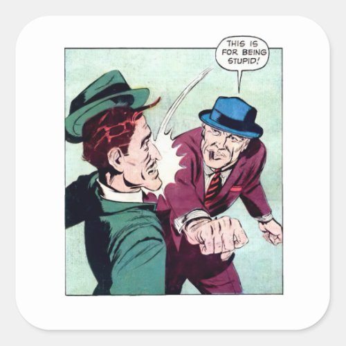 This Is For Being Stupid Vintage Gangster Comics Square Sticker