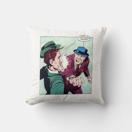 This Is For Being Stupid Vintage Gangster Comics Throw Pillow