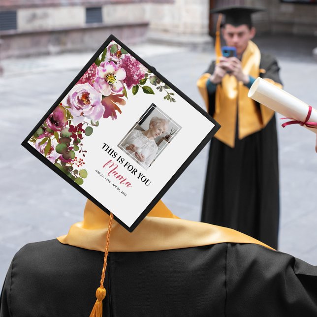 "This Is For You Mama" Photo Tribute Graduation Cap Topper (Creator Uploaded)
