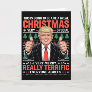 This Is Going To Be A Great Christmas Trump Ugly Card