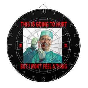 THIS IS GOING TO HURT, YOU NOT ME. DARTBOARD WITH DARTS