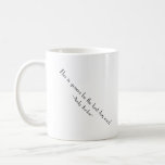 This Is Gonna Be The Best Day Ever! Coffee Mug at Zazzle
