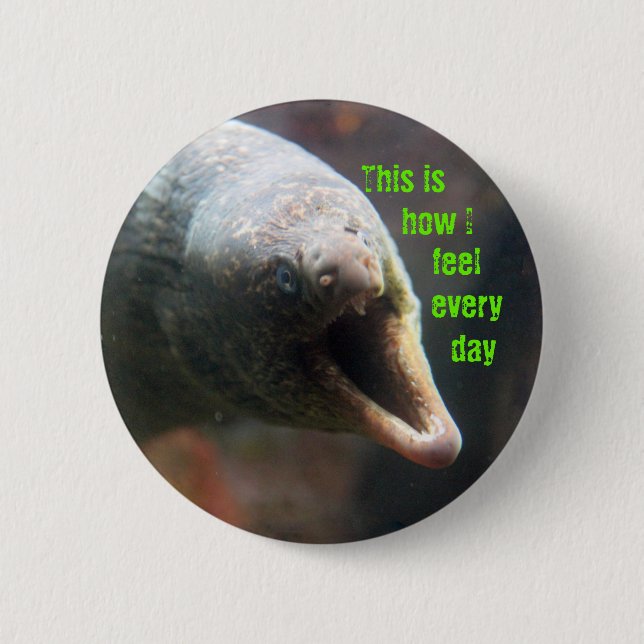 This is how I feel Button (Front)