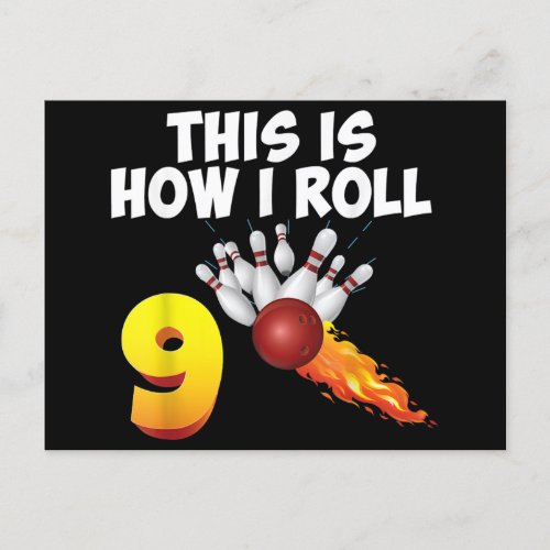 This Is How I Roll 9 Year Old Bowling Player 9th Announcement Postcard