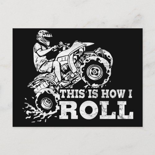 This Is How I Roll _ ATV All Terrain Vehicle Postcard