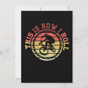 This Is How I Roll BMX Bicycle Cyclist Sport Gift Invitation