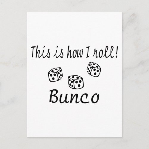 This Is How I Roll Bunco Postcard