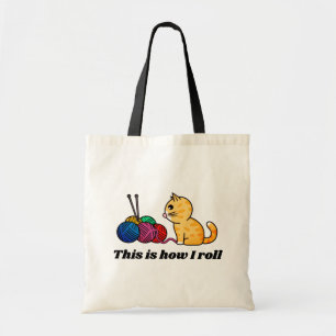 This is how I roll: cute kitty cat & balls of yarn Tote Bag