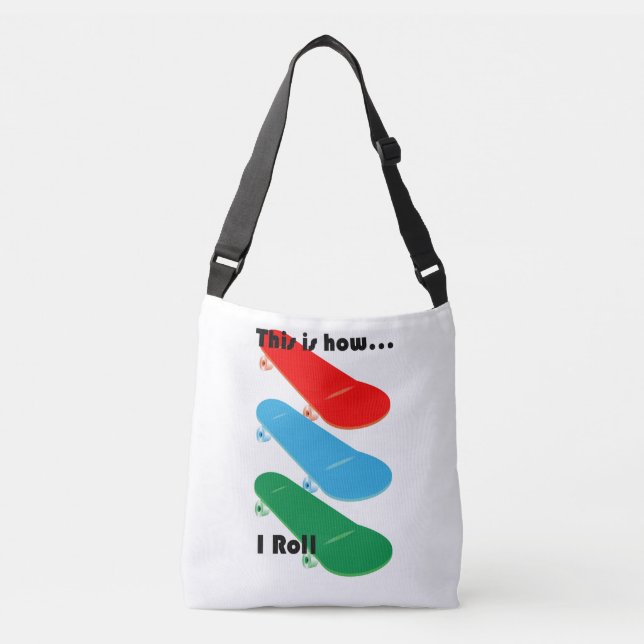 This is how I roll Design - Custom All-Over-Print Crossbody Bag (Front)