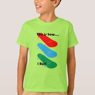This is how I roll Design - Kids' Basic T-Shirt