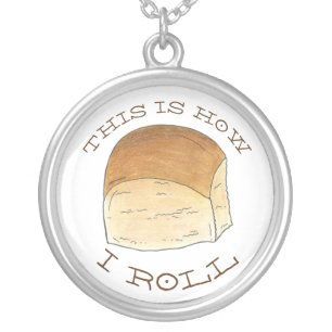 This is How I Roll Dinner Bread Rolls Funny Foodie Silver Plated Necklace